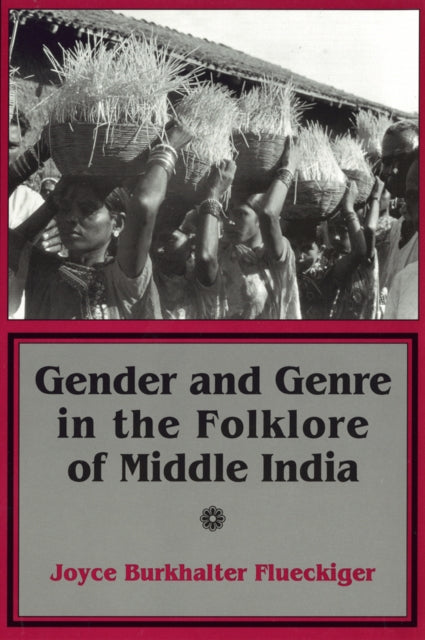 Book cover of: Gender and Genre in the Folklore of Middle India