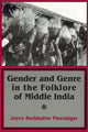 Book cover of: Gender and Genre in the Folklore of Middle India