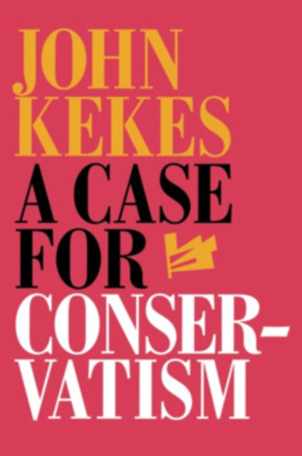 Book cover of: Case for Conservatism