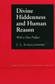 Book cover of: Divine Hiddenness and Human Reason. By: J. L. Schellenberg