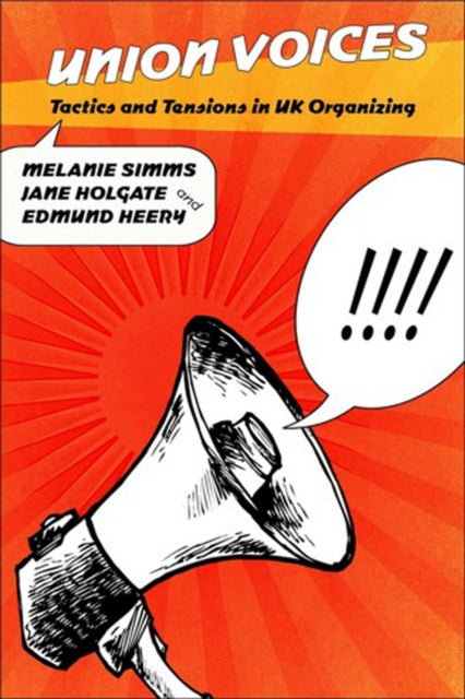 Book cover of: Union Voices. By: Melanie Simms