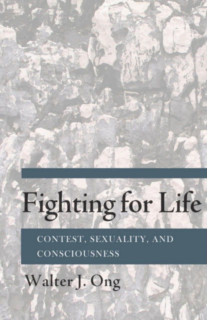 Book cover of: Fighting for Life. By: Walter J. Ong