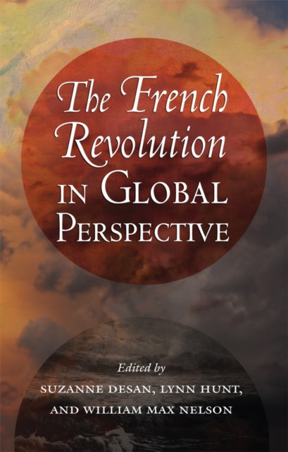 Book cover of: French Revolution in Global Perspective