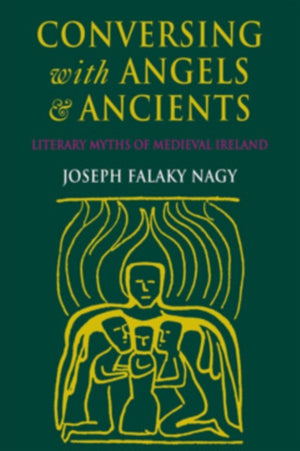 Conversing with Angels and Ancients