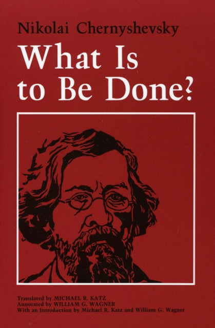 Book cover of: What Is to Be Done?