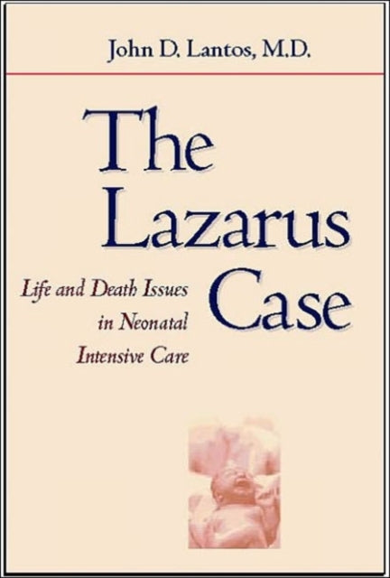Book cover of: Lazarus Case. By: John D. Lantos