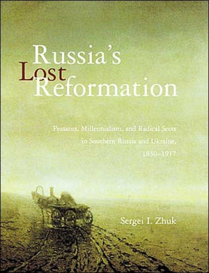 Russia's Lost Reformation