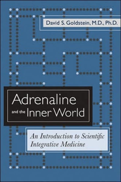 Book cover of: Adrenaline and the Inner World