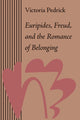 Book cover of: Euripides, Freud, and the Romance of Belonging. By: Victoria Pedrick