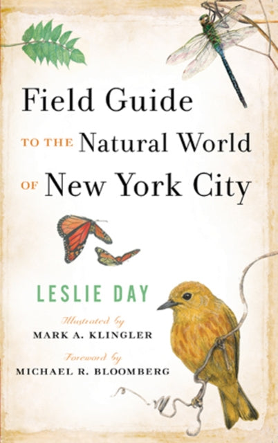 Book cover of: Field Guide to the Natural World of New York City. By: Leslie Day