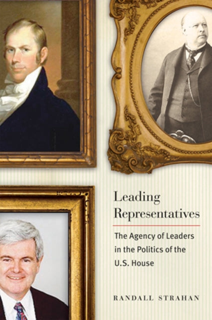 Book cover of: Leading Representatives. By: Randall Strahan