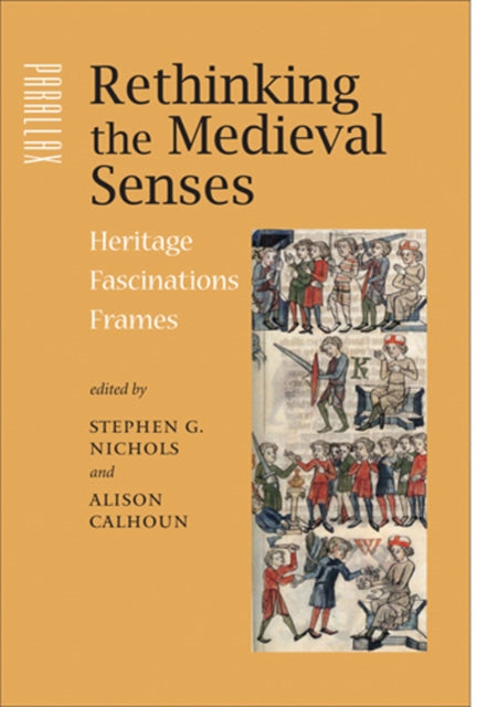 Book cover of: Rethinking the Medieval Senses