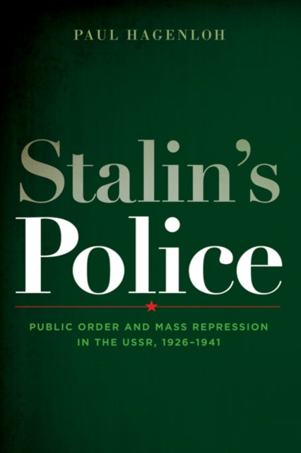Book cover of: Stalin's Police. By: Paul Hagenloh