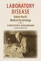 Book cover of: Laboratory Disease. By: Christoph Gradmann
