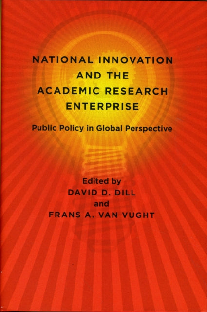 Book cover of: National Innovation and the Academic Research Enterprise. By: David D. Dill