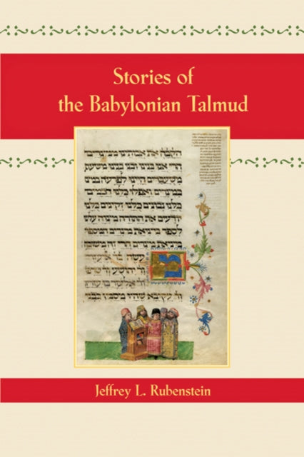 Book cover of: Stories of the Babylonian Talmud. By: Jeffrey L. Rubenstein
