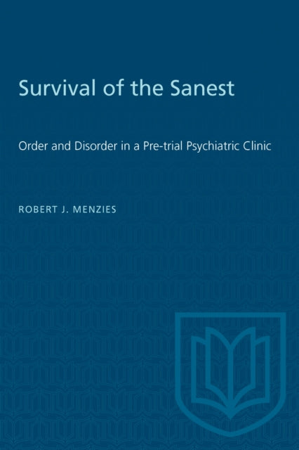 Book cover of: Survival of the Sanest. By: Robert J. Menzies