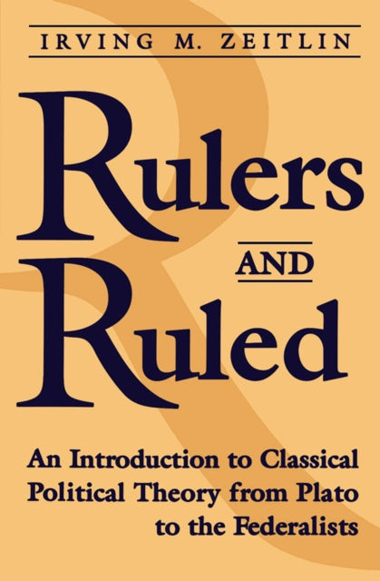 Book cover of: Rulers and Ruled. By: Irving M. Zeitlin