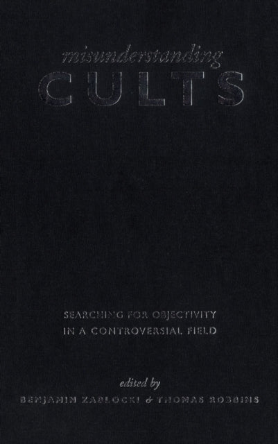 Book cover of: Misunderstanding Cults