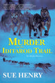Book cover of: Murder on the Iditarod Trail. By: Sue Henry