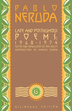 Hilis- ja postuumsed luuletused, 1968–1974