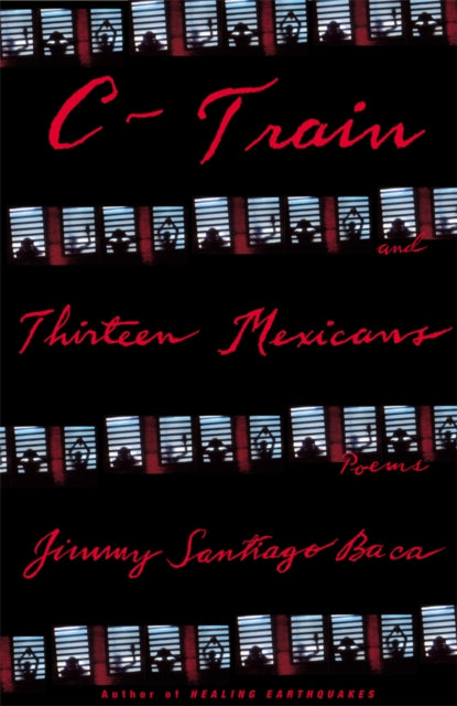 Book cover of: C-Train and Thirteen Mexicans