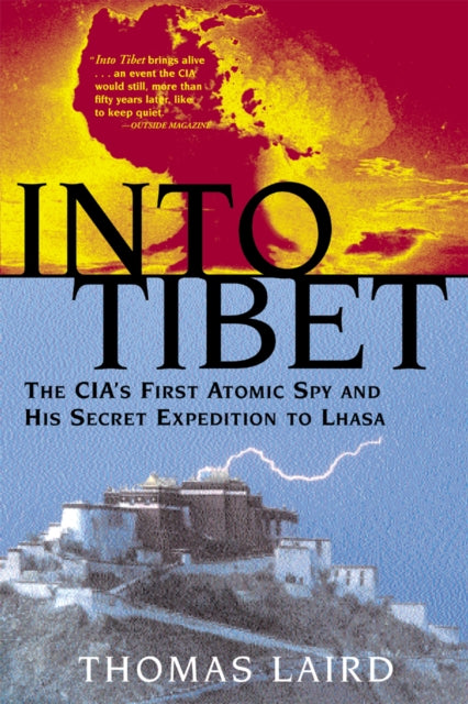 Book cover of: Into Tibet. By: Thomas Laird