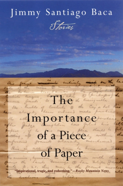 Book cover of: Importance of a Piece of Paper. By: Jimmy Santiago Baca