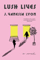 Book cover of: Lush Lives