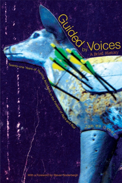 Book cover of: Guided by Voices: A Brief History. By: James Greer