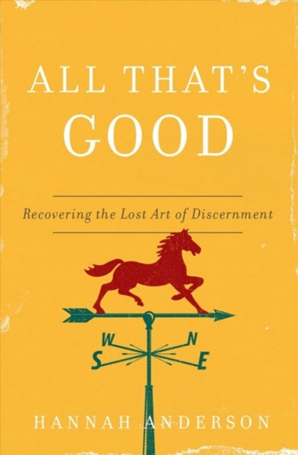 Book cover of: All That's Good. By: Hannah Anderson