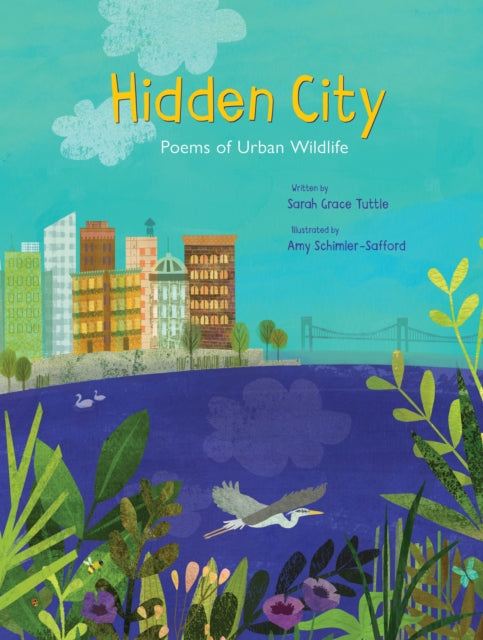 Book cover of: Hidden City. By: Sarah` Grace Tuttle