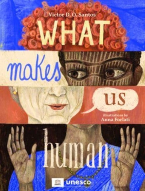 Book cover of: What Makes Us Human. By: Victor D. O. Santos