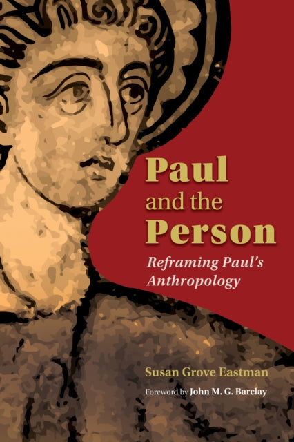 Book cover of: Paul and the Person. By: Susan Grove Eastman