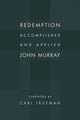 Book cover of: Redemption Accomplished and Applied. By: Murray, John