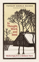 Book cover of: In Thought, Word, and Seed. By: Tiffany Eberle Kriner