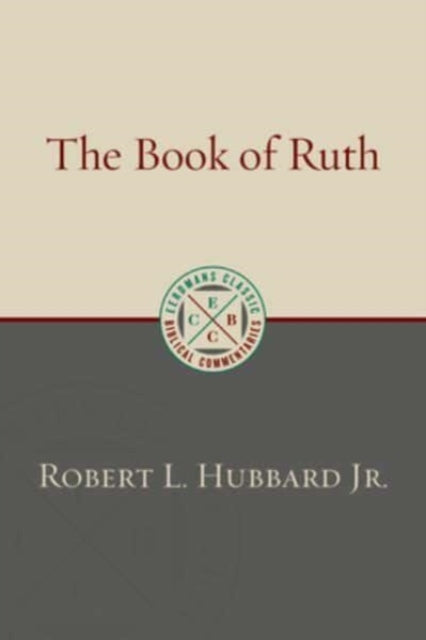 Book cover of: Book of Ruth. By: Robert L. Hubbard