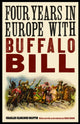Book cover of: Four Years in Europe with Buffalo Bill. By: Charles Eldridge Griffin