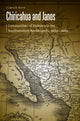 Book cover of: Chiricahua and Janos. By: Lance R. Blyth