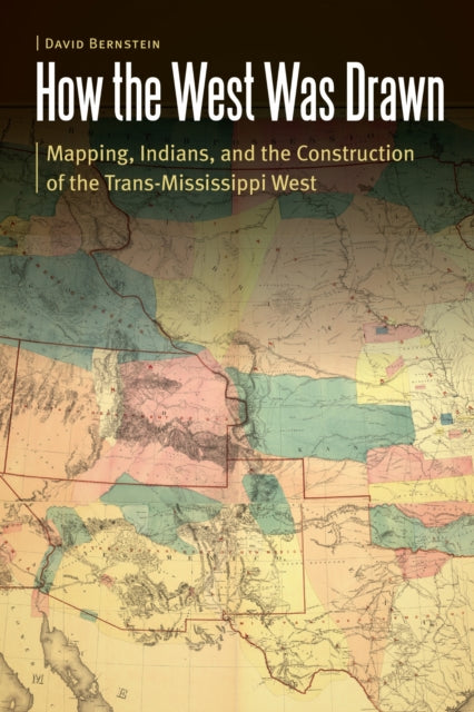 Book cover of: How the West Was Drawn. By: David Bernstein