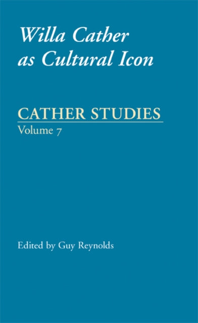 Book cover of: Cather Studies, Volume 7. By: Cather Studies