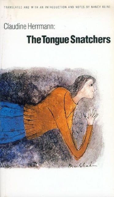 Book cover of: Tongue Snatchers. By: Claudine Herrmann