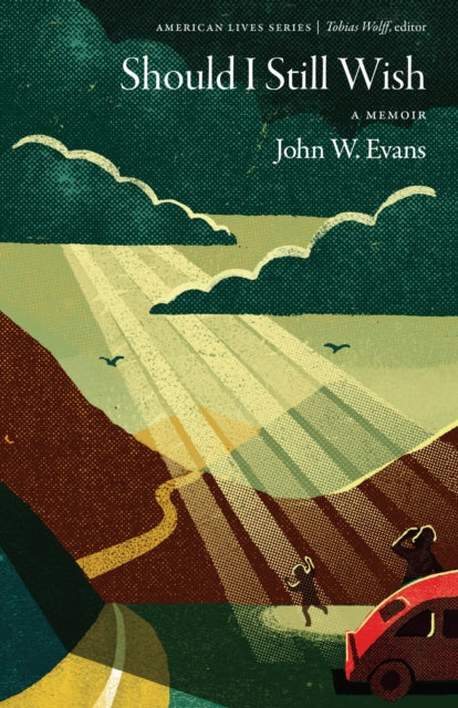 Book cover of: Should I Still Wish. By: Evans, John W.