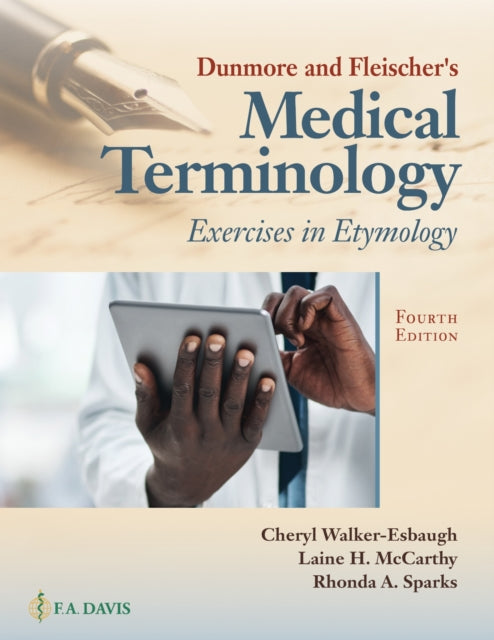 Book cover of: Dunmore and Fleischer's Medical Terminology. By: Charles W. Dunmore