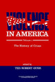 Book cover of: Violence in America. By: Ted Robert Gurr