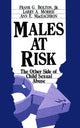 Book cover of: Males at Risk. By: Frank G. Bolton Jr.