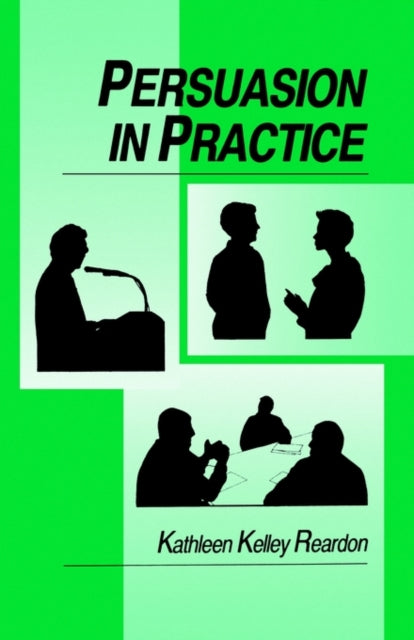Book cover of: Persuasion in Practice