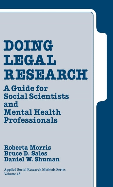 Book cover of: Doing Legal Research. By: Roberta A. Morris