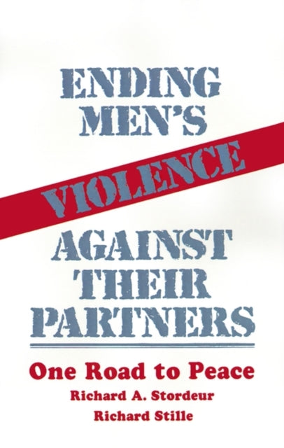 Book cover of: Ending Men's Violence against Their Partners