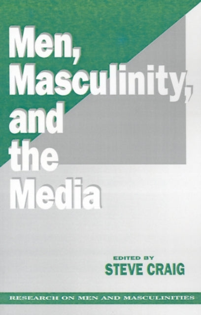 Book cover of: Men, Masculinity and the Media